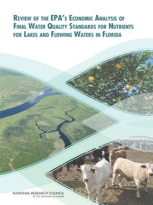 cover image of Review of the EPA's Economic Analysis of Final Water Quality Standards for Nutrients for Lakes and Flowing Waters in Florida